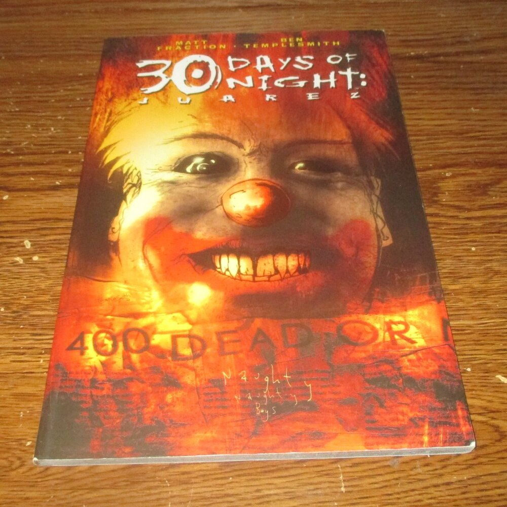 30 Days Of Night: Juarez Trade Paperback (IDW Publishing, 2009)